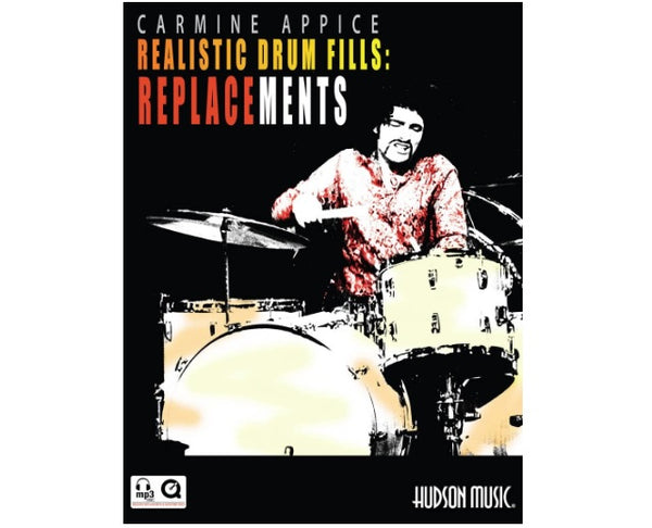 Remplissages de batterie réalistes : Remplacements par Carmine Appice